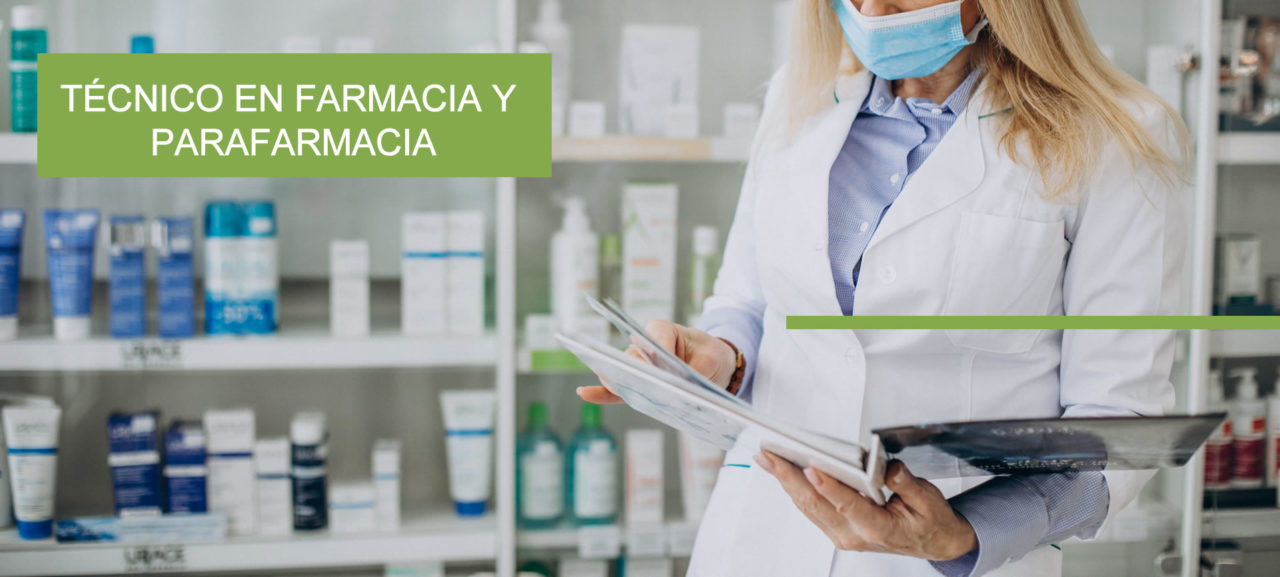 Técnico en Farmacia Curso Online Técnico en Farmacia y Parafarmacia